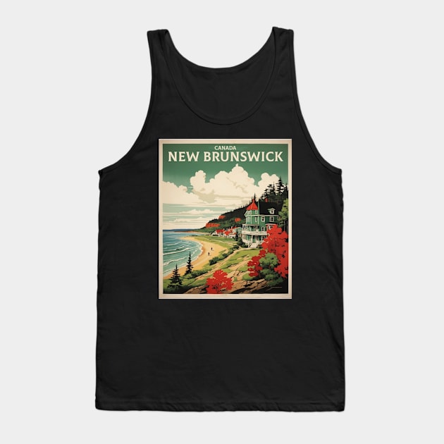 New Brunswick Canada Vintage Poster Tourism Tank Top by TravelersGems